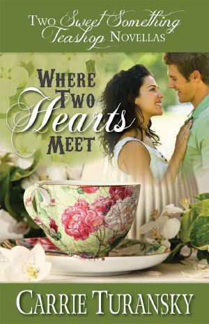 [Sweet Something Teashop] 01] • Where Two Hearts Meet